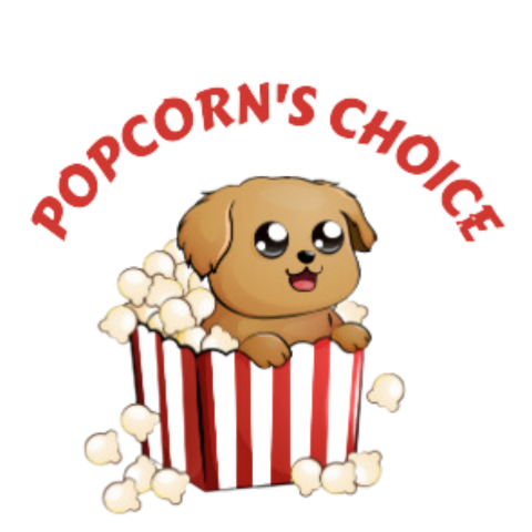 Popcorn's Choice